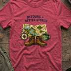 Detours = Better Stories T-Shirt in Heather Cardinal, front view.