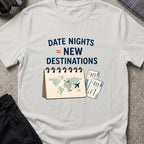 Date Night = New Destinations T-Shirt in Ice Grey, front view.