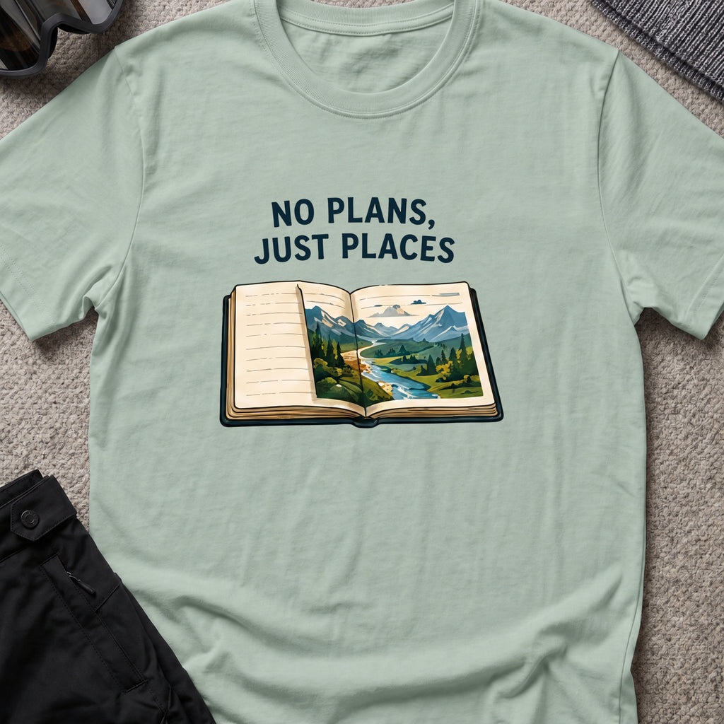 No Plans Just Places T-Shirt in Sage, front view.