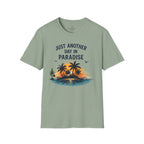 Just Another Day in Paradise T-Shirt