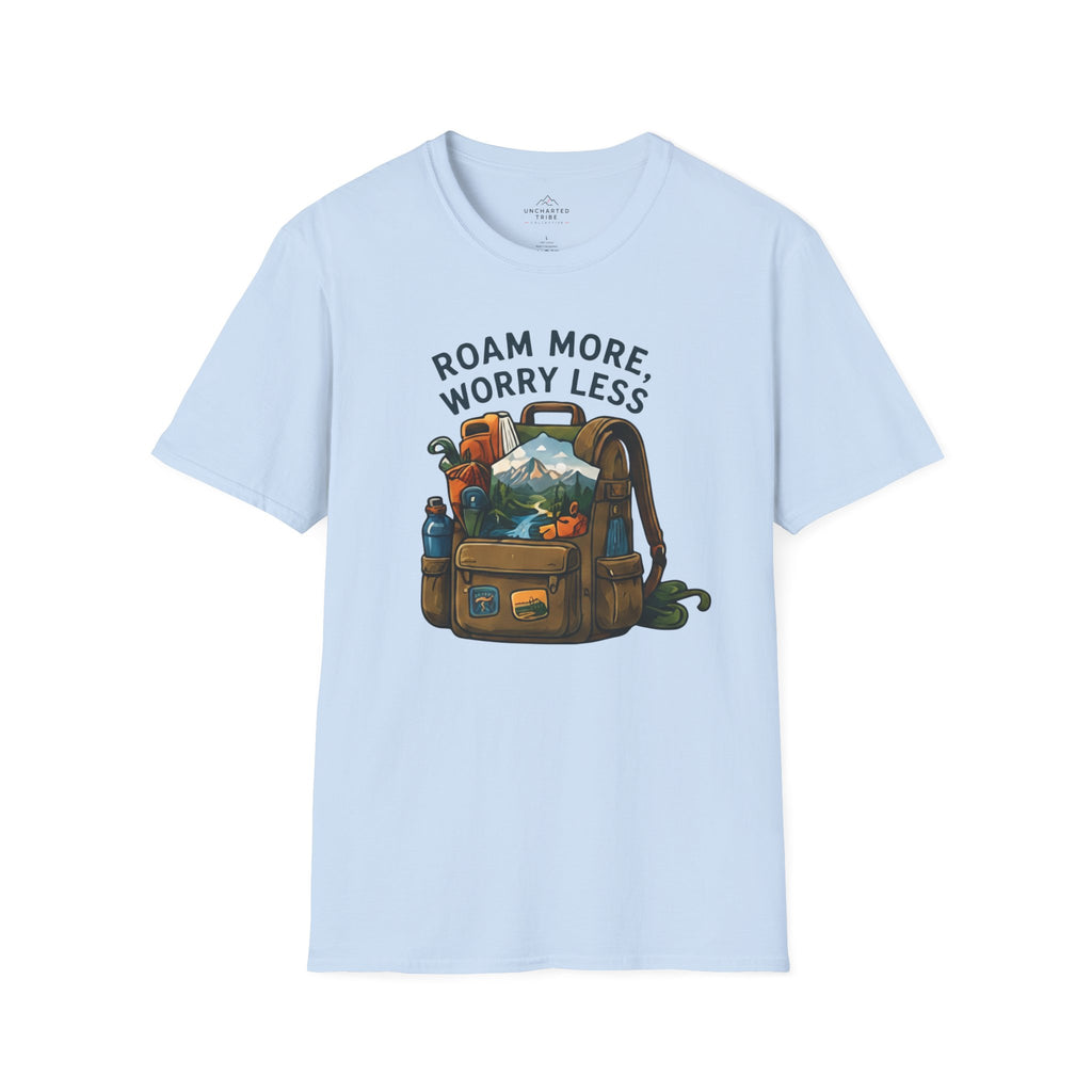 Roam More Worry Less T-Shirt