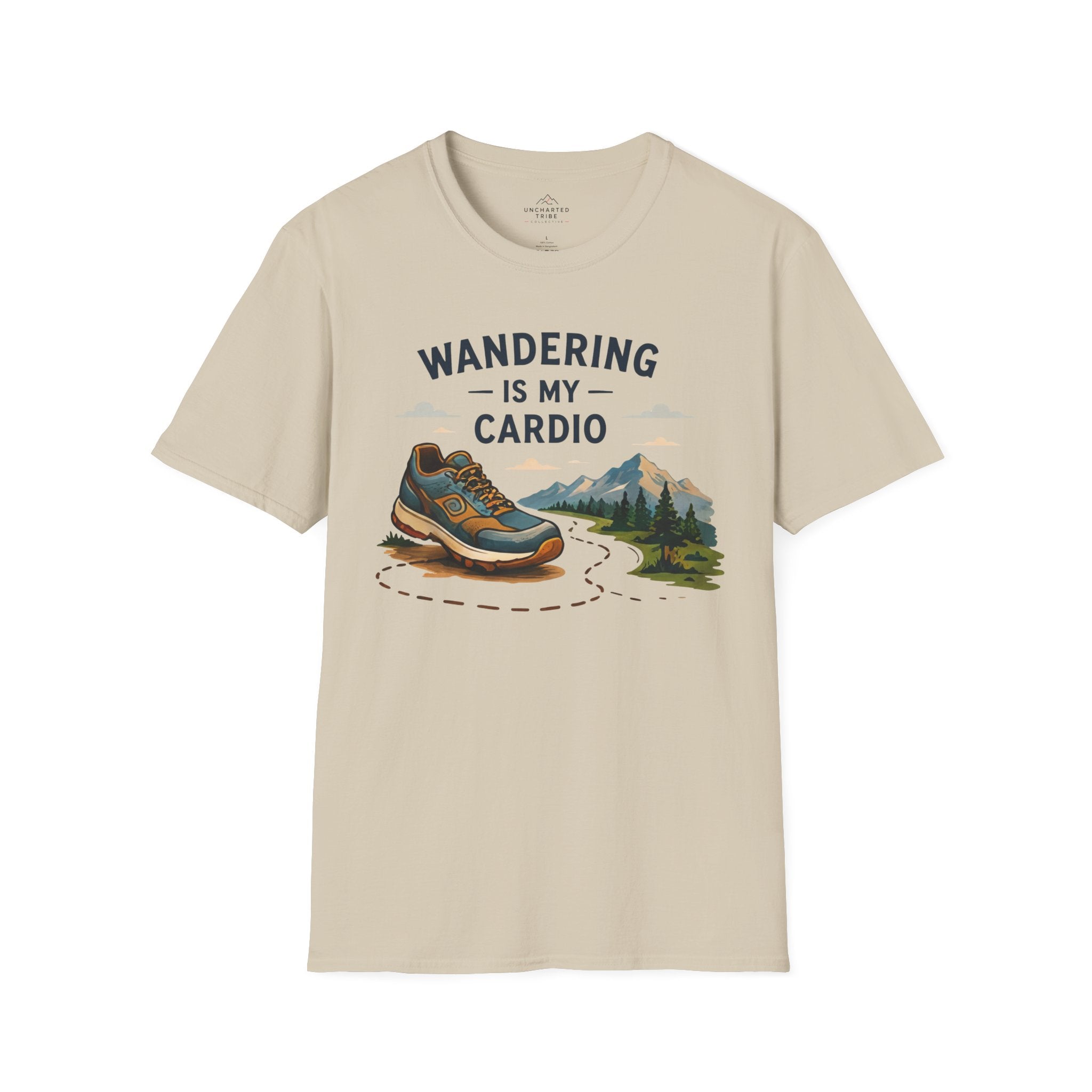 Wandering is my Cardio T-Shirt