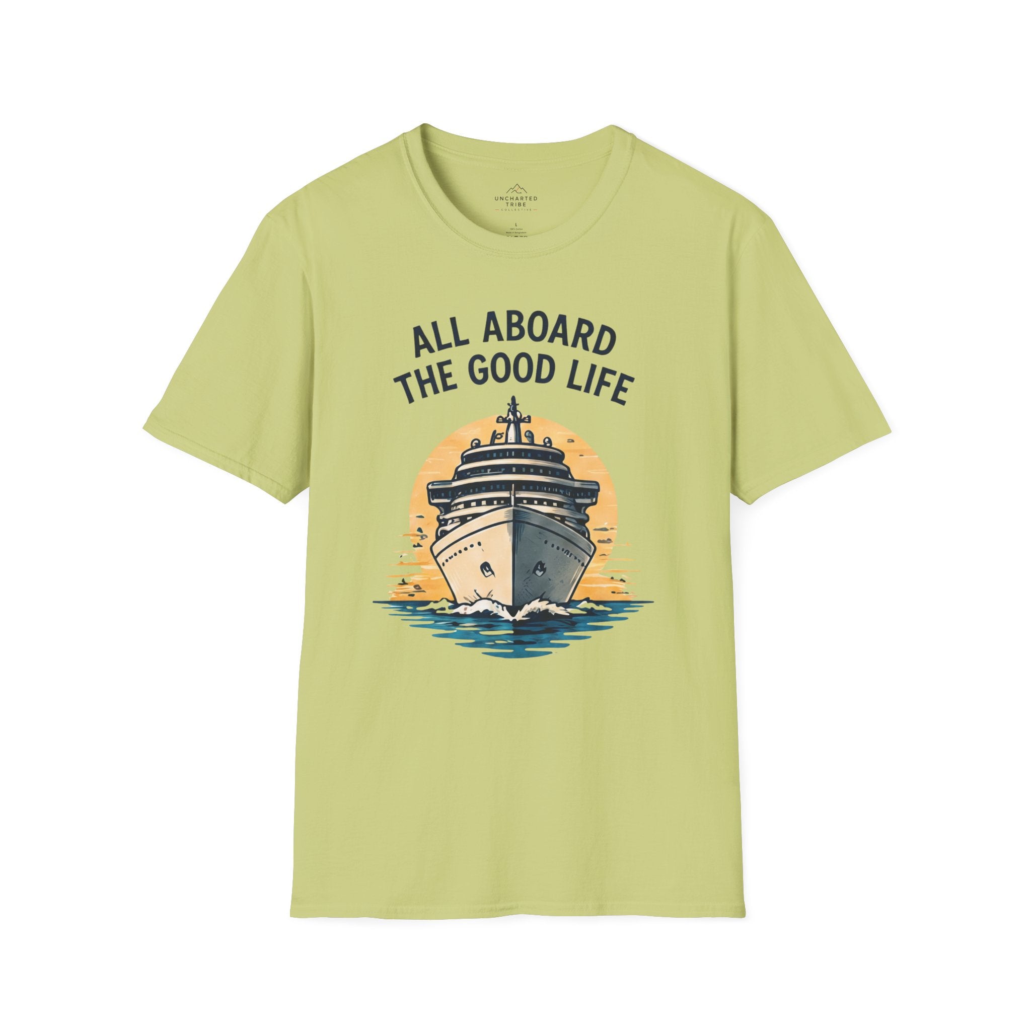 All Aboard the Good Life T-Shirt
