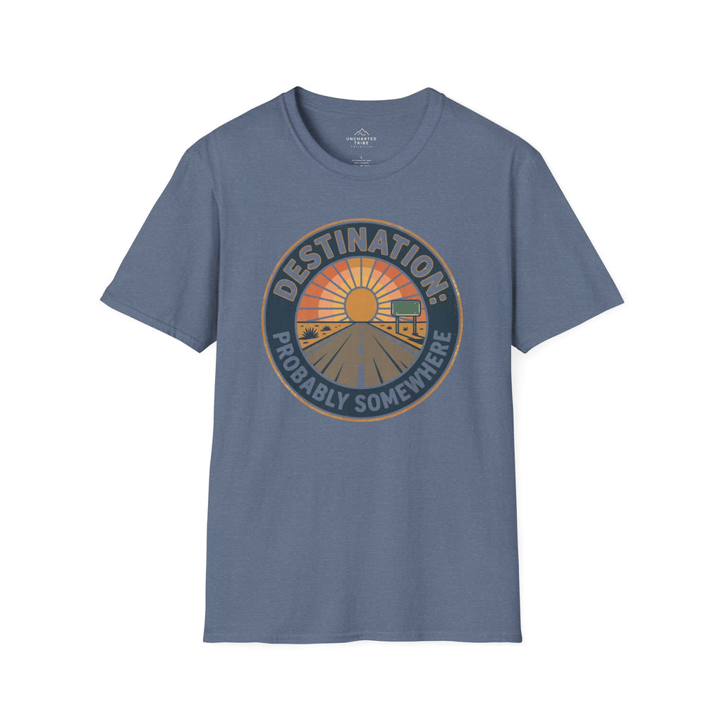 Destination: Somewhere T-Shirt