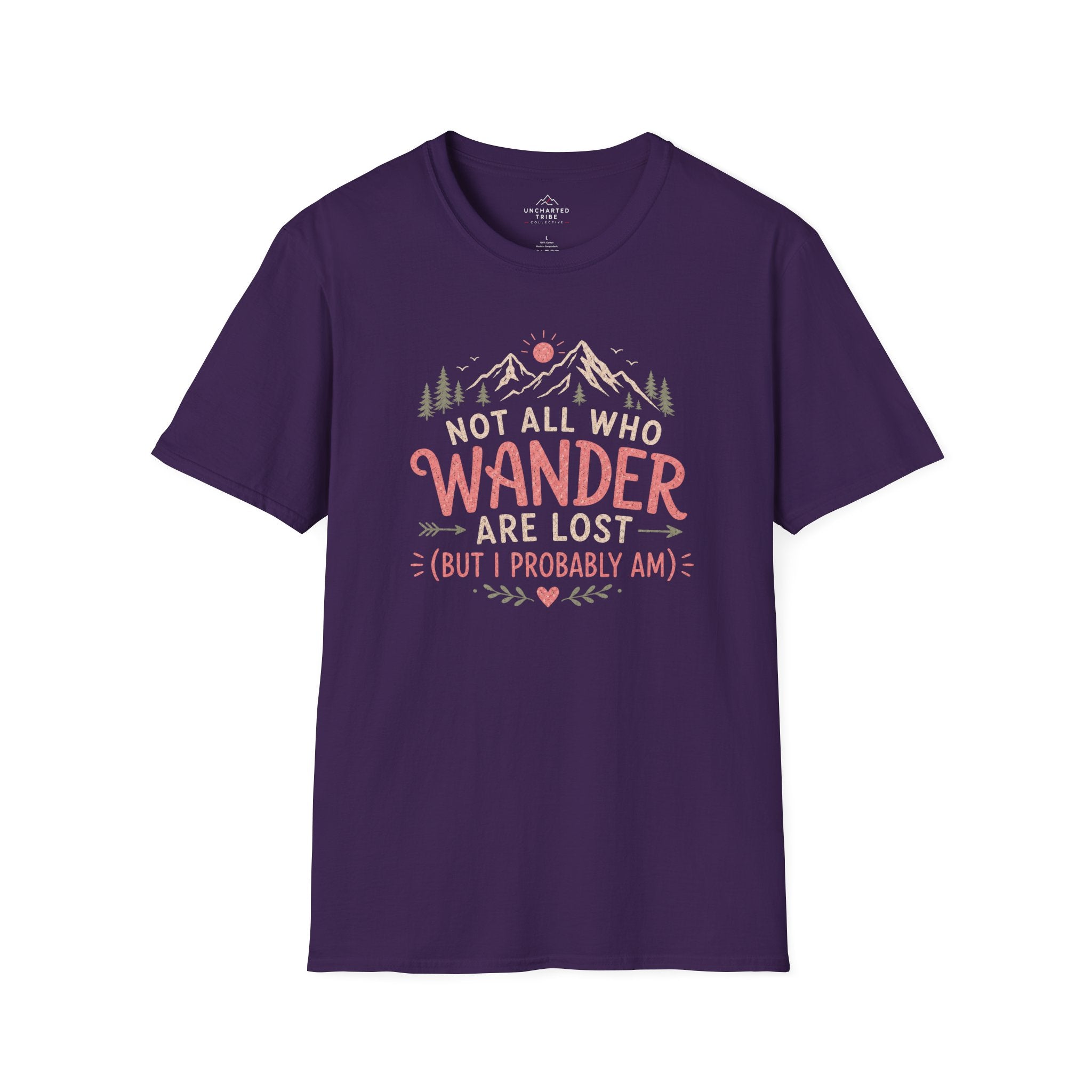 Not All Who Wander Are Lost T-Shirt
