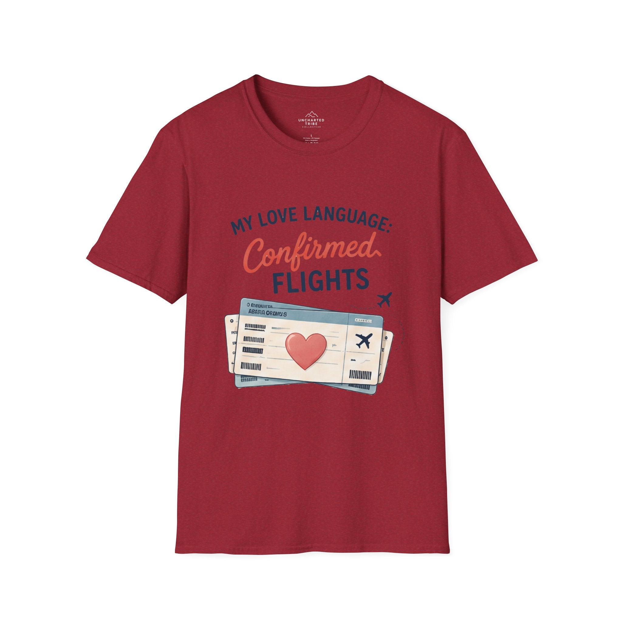 My Love Language is Confirmed Flights T-Shirt