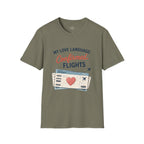 My Love Language is Confirmed Flights T-Shirt
