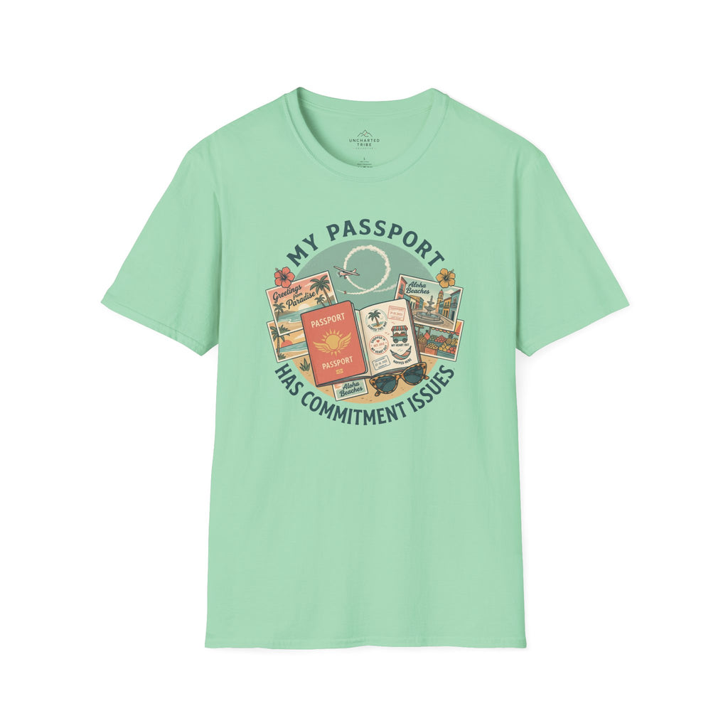 My Passport has Commitment Issues T-Shirt