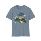Let's Get Lost T-Shirt