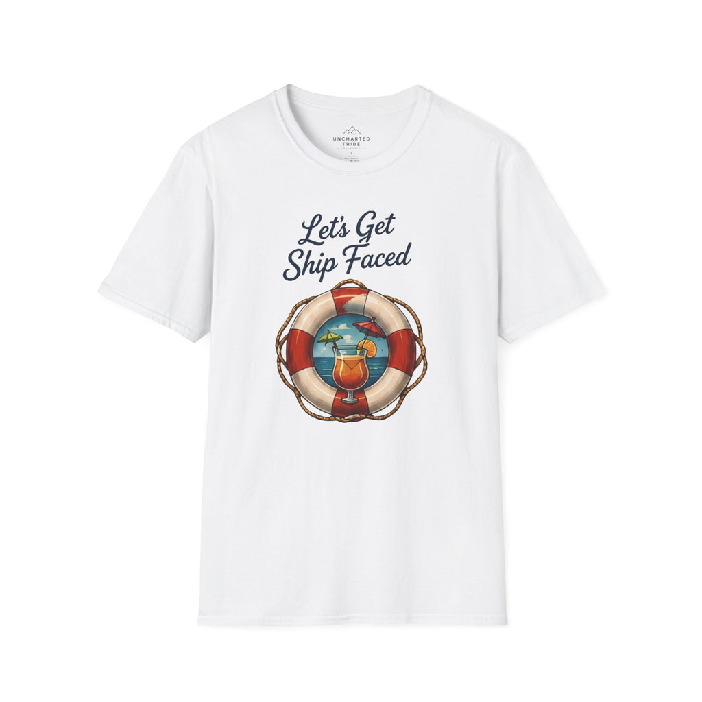 Let's Get Ship Faced T-Shirt