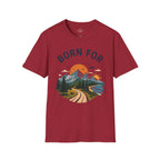 Born For the Outdoors T-Shirt