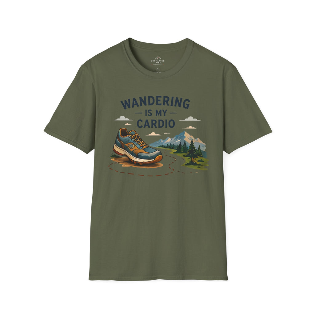 Wandering is my Cardio T-Shirt