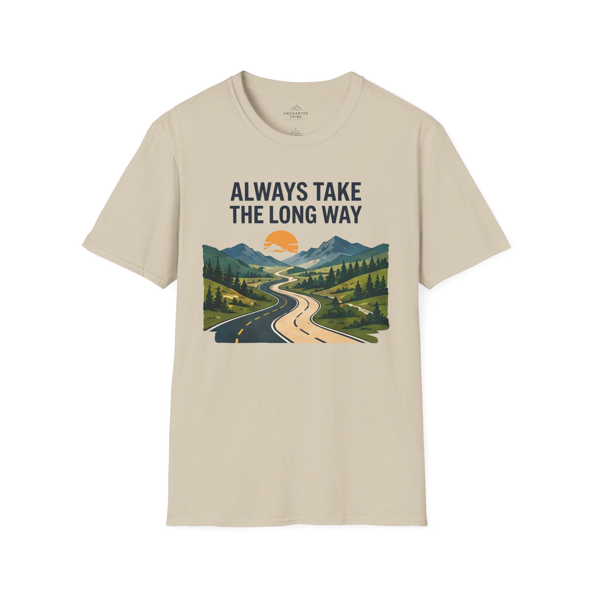 Always Take the Long Way T-Shirt